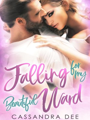 cover image of Falling for My Beautiful Ward